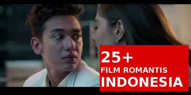 film romatis ala indonesia keren