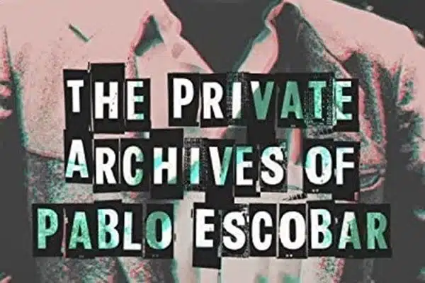 Judul Film Pablo Escobar The Private Archive of Pablo Escobar (2004)